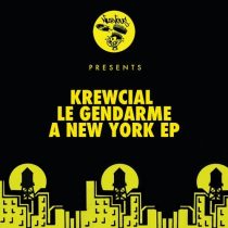 Krewcial – Le Gendarme (A New York EP)