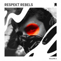 VA – Respekt Rebels Vol.2
