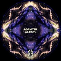 Adam Ten – We Move
