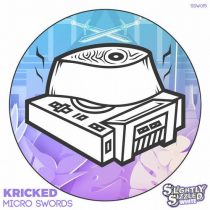 Kricked – Micro Swords [2020-12-18]