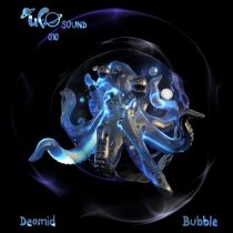 Deomid – Bubble