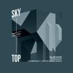Slam Duck – Spaceship (Remixed)