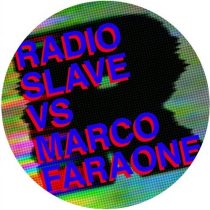 Radio Slave, Danton Eeprom – The Marco Faraone Remixes