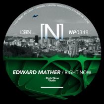 Edward Mather – Right Now