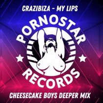 Crazibiza – My Lips (Cheesecake Boys Deeper Mix)