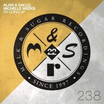 Michelle Weeks, Alaia & Gallo – I’m Going Up