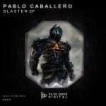 Pablo Caballero – Blaster