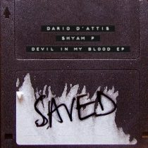 Dario D’Attis, Shyam P – Devil In My Blood