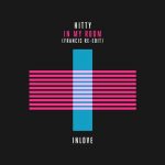 Francis (UK), Hitty – In My Room (Francis Extended Re-Edit