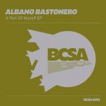 Albano Bastonero – A Part of Myself