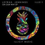 Lotrax, Jennings – On Our Way