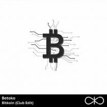 Betoko – Bitkoin (Club Edit)