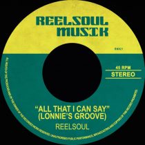 Reelsoul – All That I Can Say (Lonnie’s Groove)