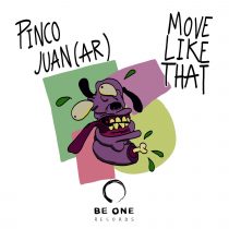 Pinco, Juan (AR) – Move Like That