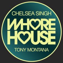 Chelsea Singh – Tony Montana [2021-01-15]