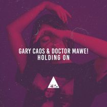 Gary Caos – Holding On