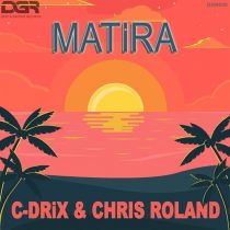 Chris Roland – Matira (Original Mix)