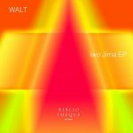Walt – Iwo Jima EP