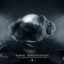 Rowdy – Misconception