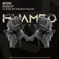 Deltech – Da Boss EP