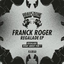 Franck Roger – Regalade