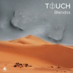 Blendss – Touch