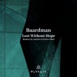 Baardman – Lost Without Hope