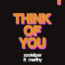 Zookëper, Marlhy – Think of You