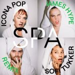 Icona Pop, Sofi Tukker – Spa