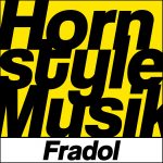 Fradol – Horn Style Musik