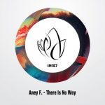 Aney F. – There Is No Way