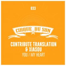 Xiasou – You / My Heart