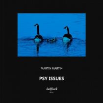 Martin Martin – Psy Issues