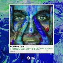 Roobby Dan – Through My Eyes