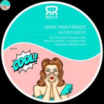 More Than Friends – On the Floor