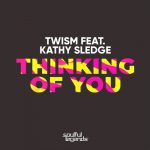 Twism, Kathy Sledge – Thinking of You