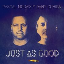 Pascal Morais – Just As Good
