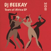 Lyrik Shoxen, Dj Beekay – Tears of Africa