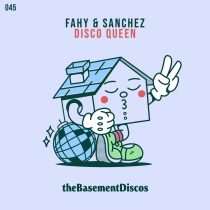 Sanchez, Fahy – Disco Queen