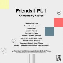 VA – Friends II Pt. 1 – Compiled By Kadosh