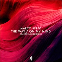 Marco Berto – The Way / On My Mind