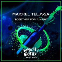 Maickel Telussa – Together For A Night