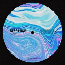 Wez Baldwin – Yours EP