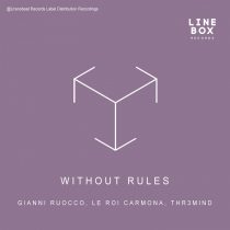 Gianni Ruocco, Le Roi Carmona, THR3MIND – Without Rules