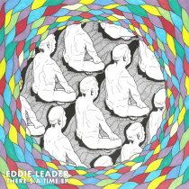 Eddie Leader – There’s A Time EP
