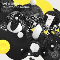Iag & Omoc – You Wanna Dance