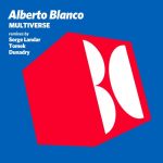 Alberto Blanco – Multiverse