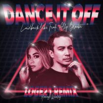Laidback Luke, Loge21, Ally Brooke – Dance It Off – Loge21 Remix