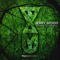 Jerry Spoon – Voyage to Congro