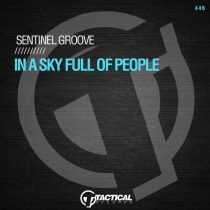 Sentinel Groove – In A Sky Full Of People